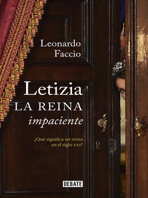 cover image of Letizia. La reina impaciente
